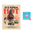 It's Kinda Hot Feature Poster + soft pop Digital Download