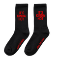 It's Kinda Hot socks